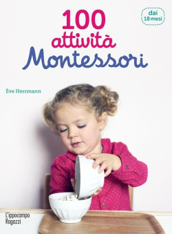 100 attività Montessori